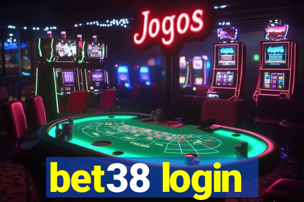 bet38 login